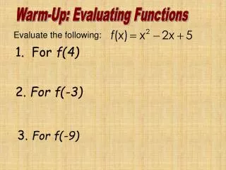 Warm-Up: Evaluating Functions