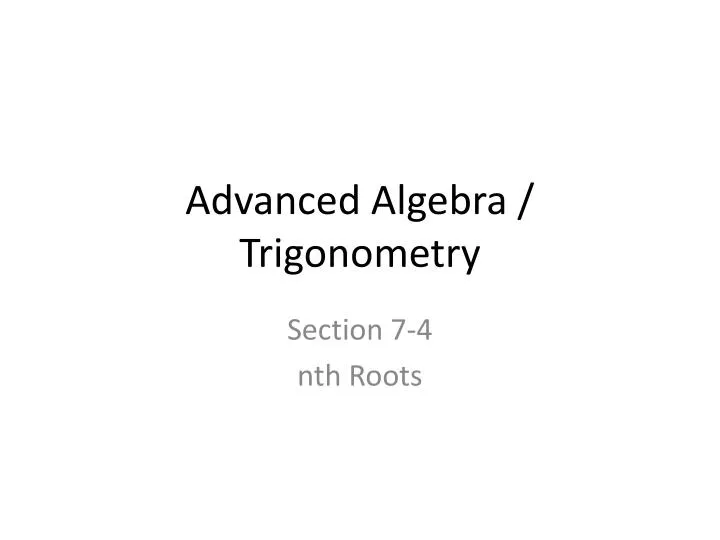 advanced algebra trigonometry