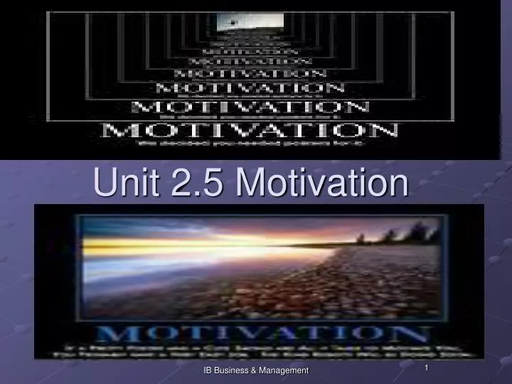 unit 2 5 motivation