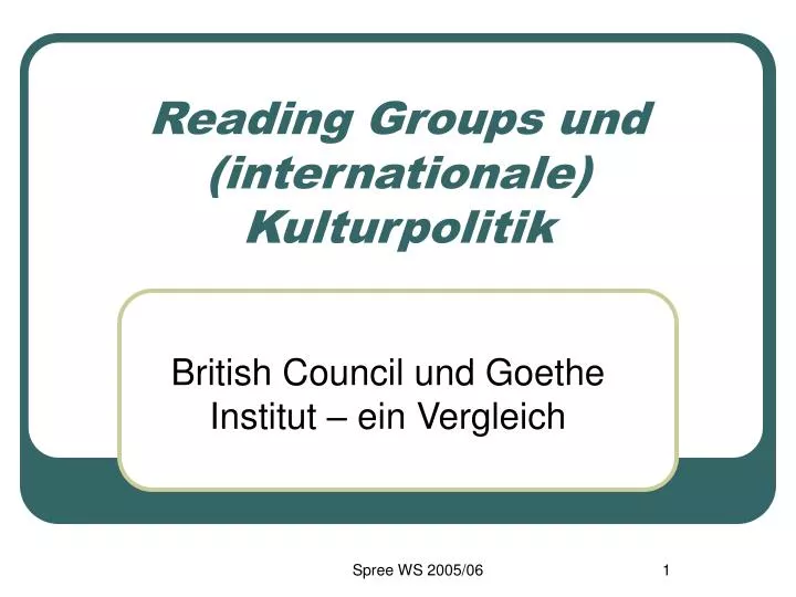 reading groups und internationale kulturpolitik