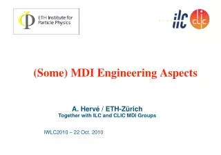 (Some) MDI Engineering Aspects