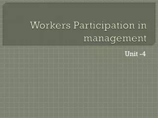 Workers Participation in management