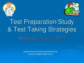 Test Preparation/Study &amp; Test Taking Strategies
