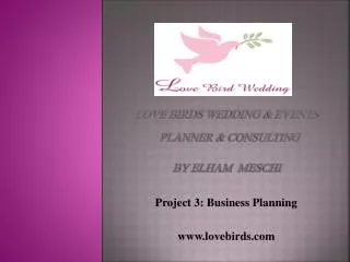 LOVE BIRDS WEDDING &amp; EVENTS PLANNER &amp; Consulting by elham meschi
