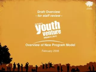 Overview of New Program Model