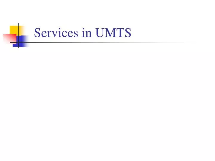 services in umts