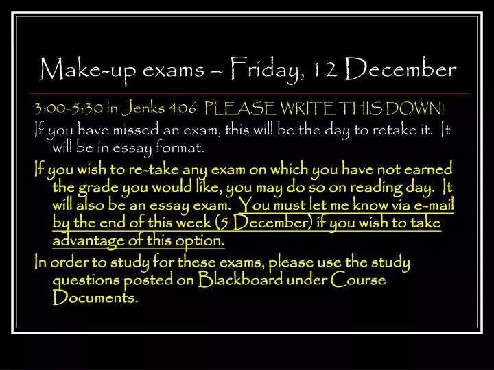 make up exams friday 12 december