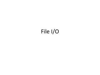 file i o