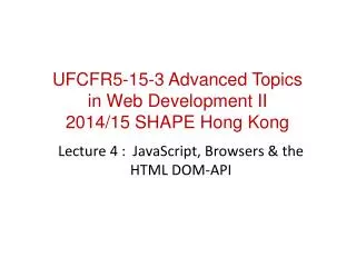 lecture 4 javascript browsers the html dom api