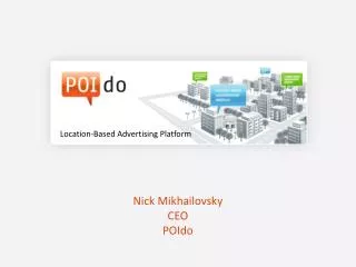 Nick Mikhailovsky CEO POIdo