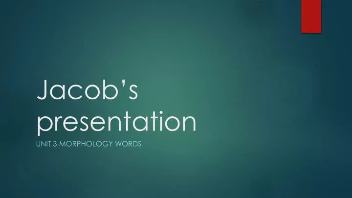 jacob s presentation