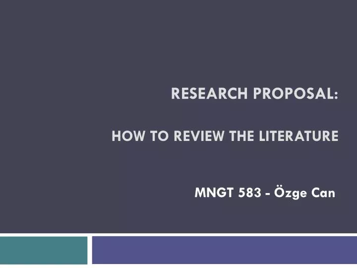 research proposal how to review the literature