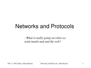 Networks and Protocols
