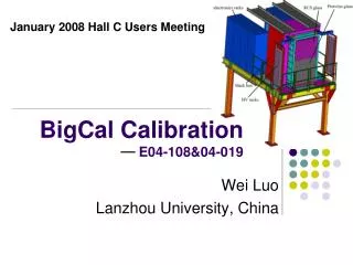 BigCal Calibration E04-108&amp;04-019
