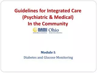 Guidelines for Integrated Care (Psychiatric &amp; Medical) In the Community