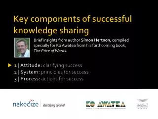 Key components of successful knowledge sharing