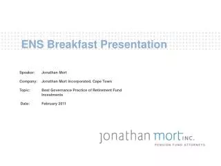 ENS Breakfast Presentation