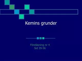 kemins grunder