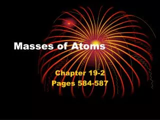 Masses of Atoms