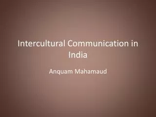 Intercultural Communication in India