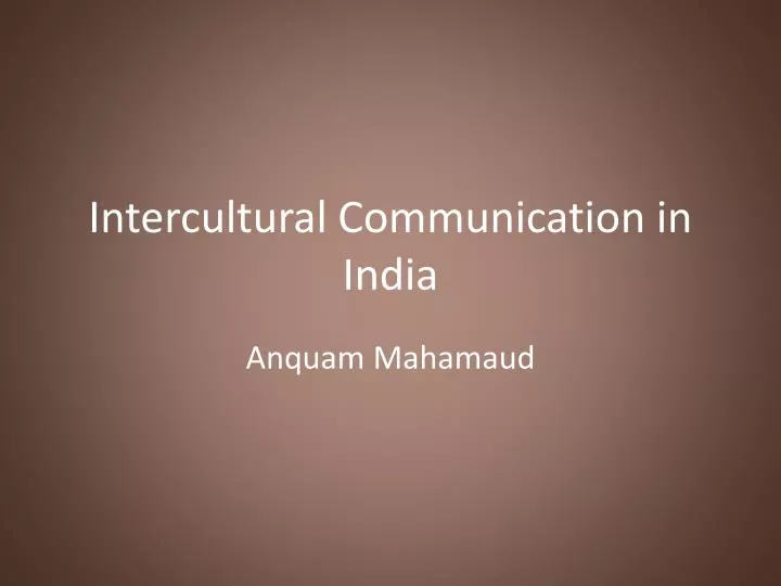 intercultural communication in india