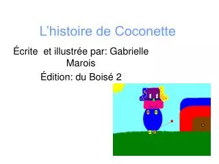 l histoire de coconette