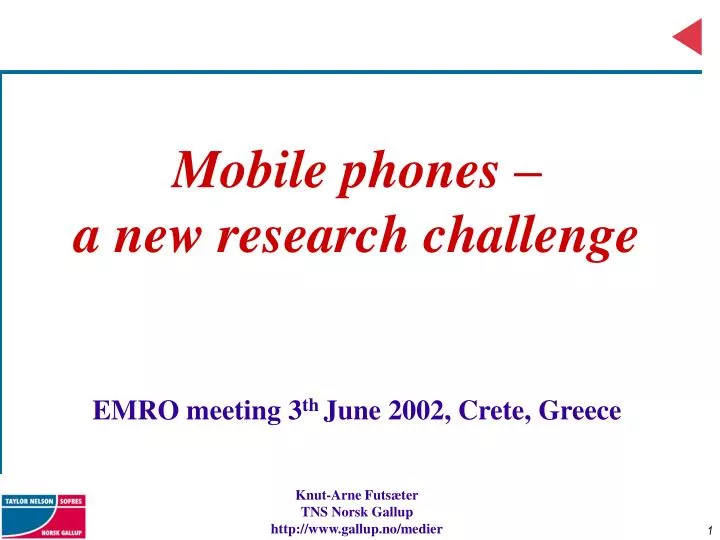 mobile phones a new research challenge emro meeting 3 th june 2002 crete greece