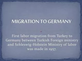 MIGRATION TO GERMANY