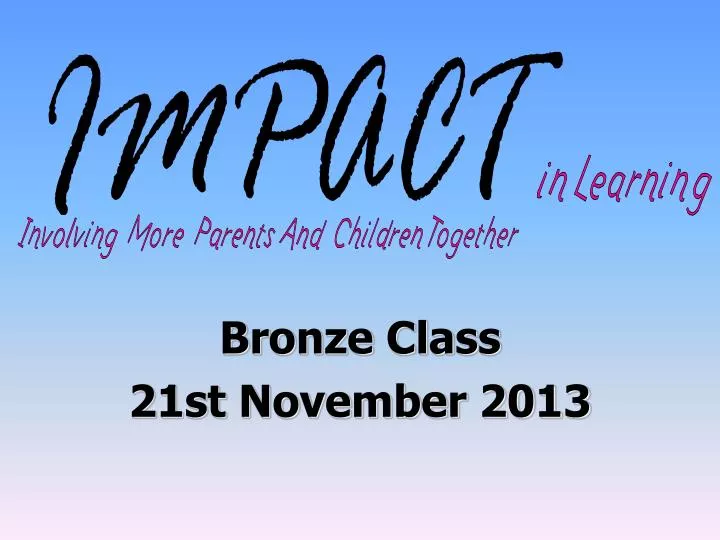 bronze class 21st november 2013