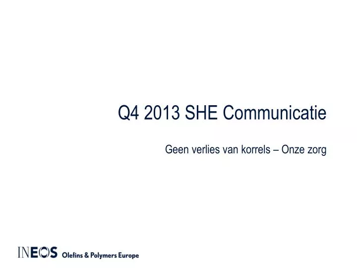 q4 2013 she communicatie