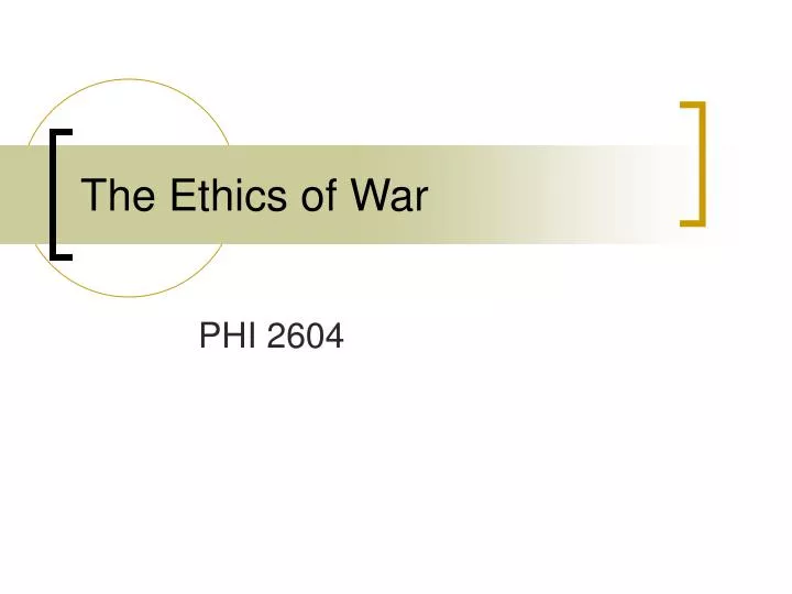 the ethics of war