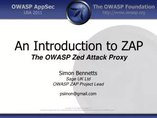 An Introduction to ZAP The OWASP Zed Attack Proxy
