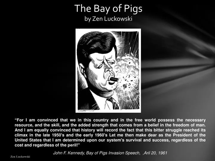 the bay of pigs by zen luckowski
