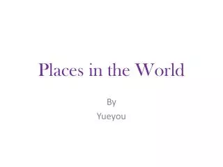 Places in the World