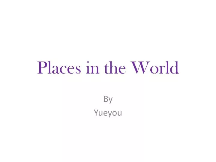 places in the world