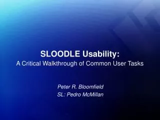 SLOODLE Usability: