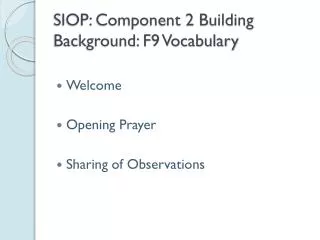 SIOP: Component 2 Building Background: F9 Vocabulary