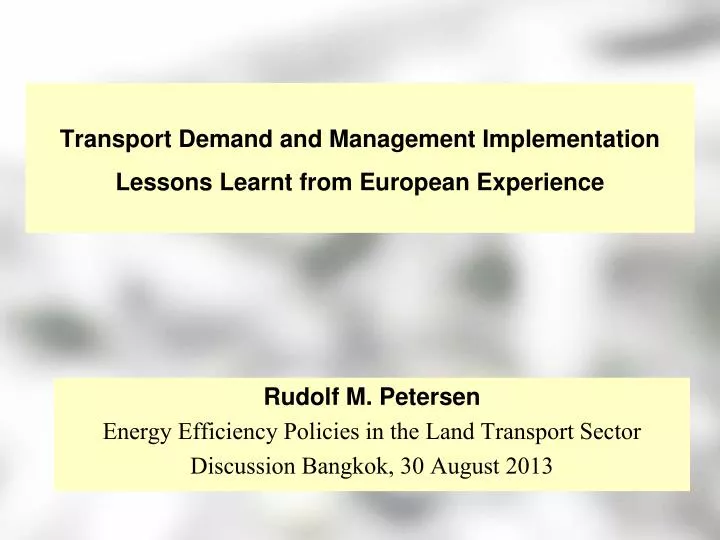 transport demand and management implementation lessons learnt from european experience