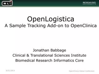 OpenLogistica A Sample Tracking Add-on to OpenClinica