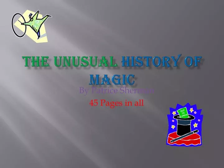 the unusual history of magic