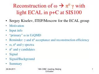 Reconstruction of ? ? ? 0 ? with light ECAL in p+C at SIS100