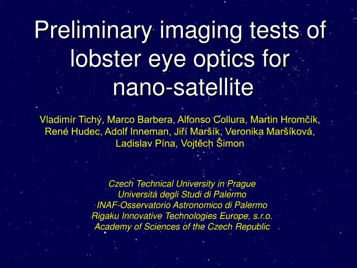 preliminary imaging tests of lobster eye optics for nano satellite