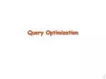 Query Optimization Principles and Techniques in Database Management - slide 1