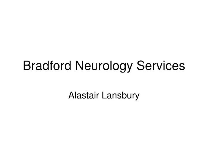bradford neurology services