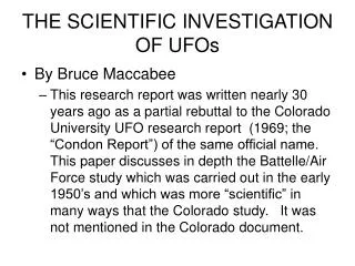 THE SCIENTIFIC INVESTIGATION OF UFOs