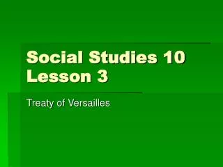 Social Studies 10 Lesson 3