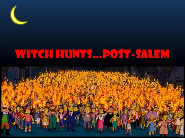 witch hunts post salem