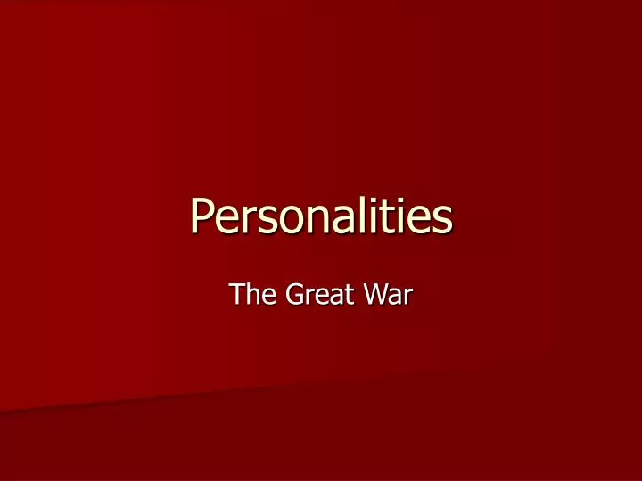 personalities
