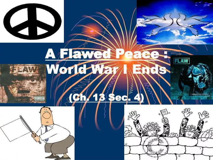 a flawed peace world war i ends