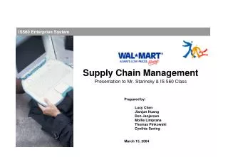 Supply Chain Management Presentation to Mr. Starinsky &amp; IS 560 Class